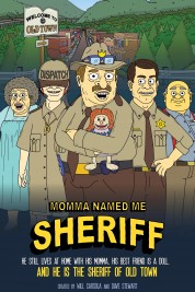 Watch free Momma Named Me Sheriff HD online