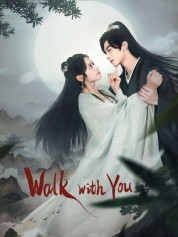 Watch free Walk with You HD online