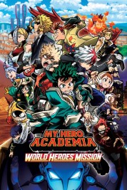 Watch free My Hero Academia: World Heroes' Mission HD online