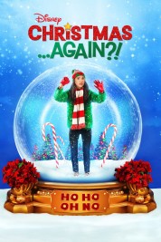 Watch free Christmas ...Again?! HD online