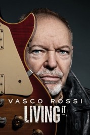 Watch free Vasco Rossi: Living It HD online