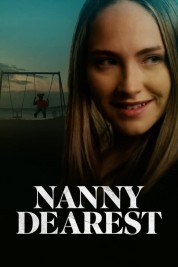 Watch free Nanny Dearest HD online