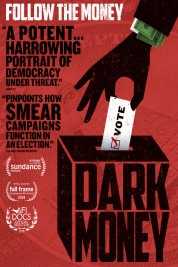 Watch free Dark Money HD online