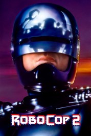 Watch free RoboCop 2 HD online