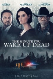 Watch free The Minute You Wake Up Dead HD online