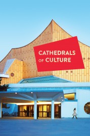 Watch free Cathedrals of Culture HD online