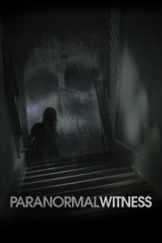 Watch free Paranormal Witness HD online