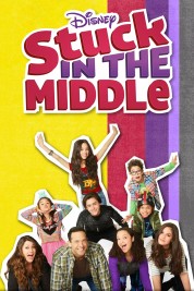 Watch free Stuck in the Middle HD online