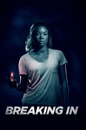 Watch free Breaking In HD online