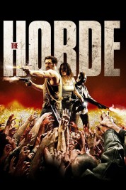 Watch free The Horde HD online