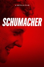 Watch free Schumacher HD online