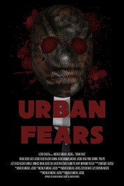 Watch free Urban Fears HD online