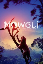 Watch free Mowgli: Legend of the Jungle HD online