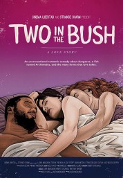 Watch free Two in the Bush: A Love Story HD online