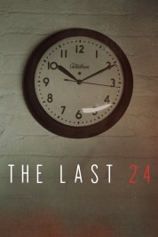 Watch free The Last 24 HD online