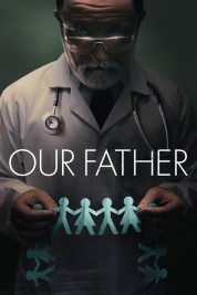 Watch free Our Father HD online