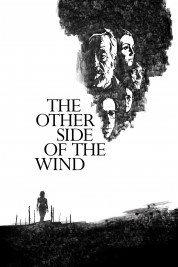 Watch free The Other Side of the Wind HD online