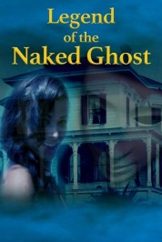 Watch free Legend of the Naked Ghost HD online