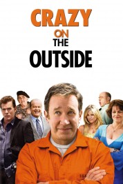 Watch free Crazy on the Outside HD online