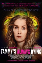 Watch free Tammy's Always Dying HD online