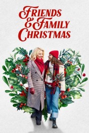 Watch free Friends & Family Christmas HD online