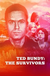 Watch free Ted Bundy: The Survivors HD online