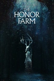 Watch free The Honor Farm HD online