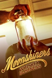 Watch free Moonshiners Whiskey Business HD online