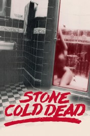 Watch free Stone Cold Dead HD online