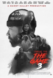 Watch free True to the Game 3 HD online