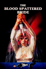 Watch free The Blood Spattered Bride HD online