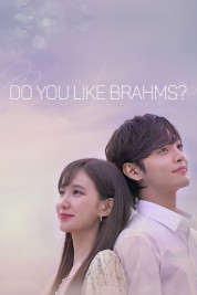 Watch free Do You Like Brahms? HD online