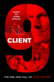 Watch free Client 9: The Rise and Fall of Eliot Spitzer HD online