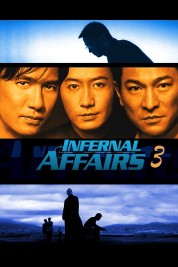 Watch free Infernal Affairs III HD online