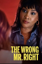 Watch free The Wrong Mr. Right HD online