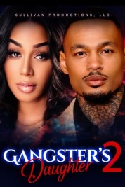 Watch free Gangster's Daughter 2 HD online