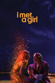 Watch free I Met a Girl HD online