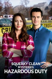 Watch free Squeaky Clean Mysteries: Hazardous Duty HD online