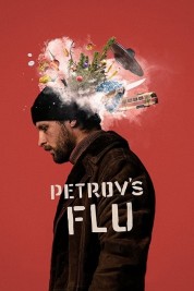 Watch free Petrov's Flu HD online