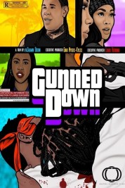 Watch free Gunned Down HD online