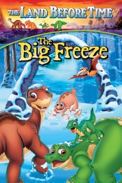 Watch free The Land Before Time VIII: The Big Freeze HD online