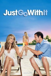 Watch free Just Go with It HD online