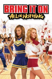 Watch free Bring It On: All or Nothing HD online