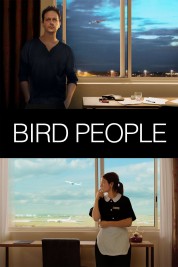 Watch free Bird People HD online