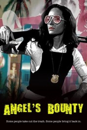 Watch free Angel's Bounty HD online