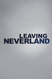 Watch free Leaving Neverland HD online