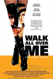 Watch free Walk All Over Me HD online