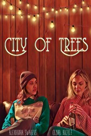 Watch free City of Trees HD online