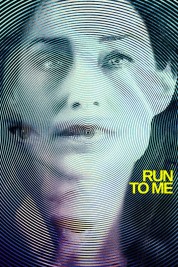 Watch free Run to Me HD online