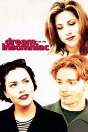 Watch free Dream for an Insomniac HD online